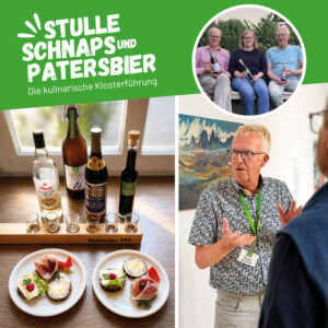 Stulle, Schnaps und Patersbier-die kulinarische Klosterführung