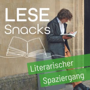 Eine Ankündigung, dass die LeseSnacks am 24.07.2025 einen literarischen Spaziergang veranstalten.