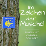 Eine Ankündigung, dass es ein Pilgern mit Cornelia Schubert zum Thema "Im Zeichen der Muschel" gibt.