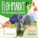 Im Rahmen des "Jungen Klosters" findet im Kloster ein Flohmarkt für den Schutzhof "Four Seasons" statt.