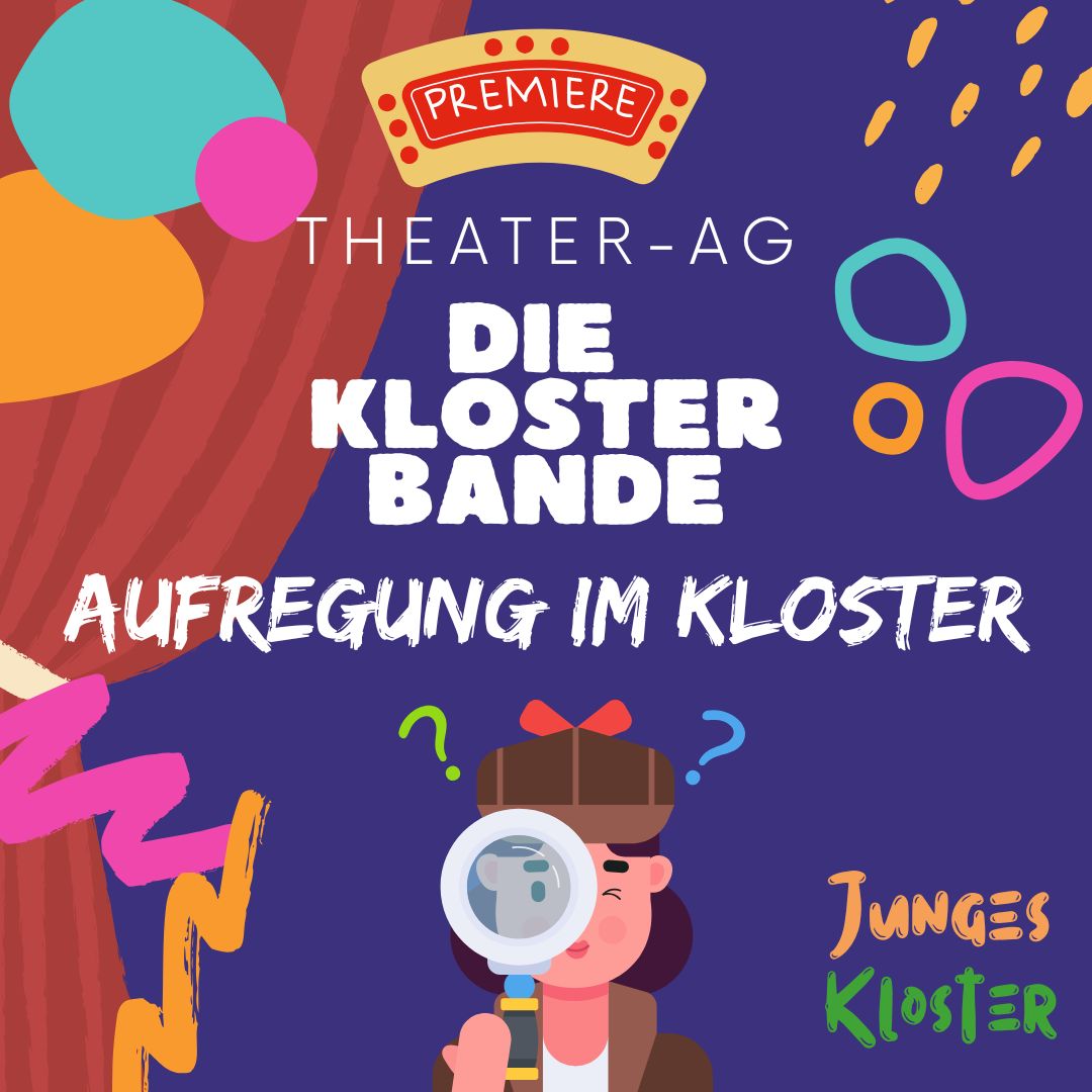 Die neugegründete Theater AG "Die Klosterbande" führt ihr erstes Stück "Aufregung im Kloster" auf.