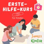 Eine Ankündigung, dass am 06. August 2025 ein Erste Hilfe Kurs für Kidner stattfindet.