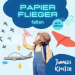 Eine Ankündigung, dass am 12. August 2025 Papierflieger falten stattfindet.