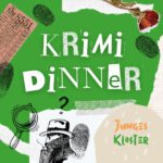 Es wird angekündigt, dass das Junge Kloster KrimiDinner veranstaltet.