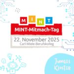 Das Junge Kloster ist beim MINT-Mitmach-Tag am 22.112025 dabei!
