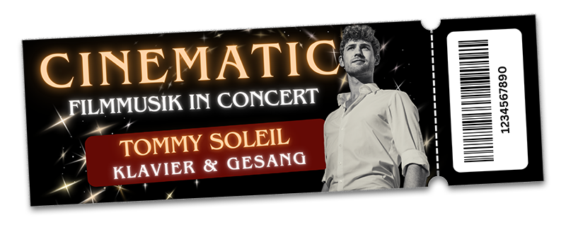 Eintrittskarte-Tommy-Soleil-Cinematic