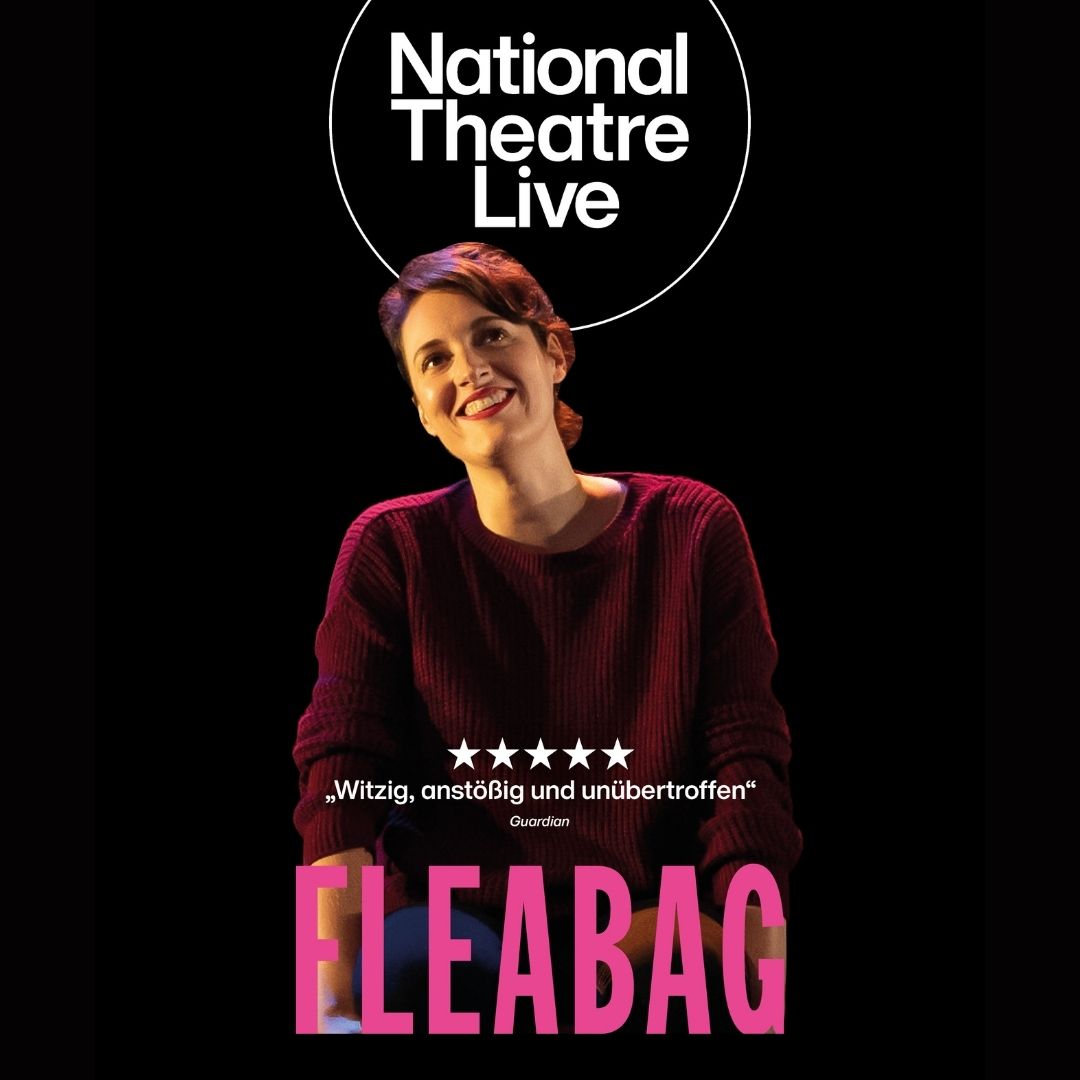 Eine Ankündigung, dass National Theatre Live: Fleabag im Kloster Wiedenbrück gezeigt wird.