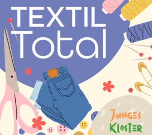 Eine Ankündigung, dass am 06.09.2025 bei TextilTotal mit alten Jeans Hosen genäht wird.